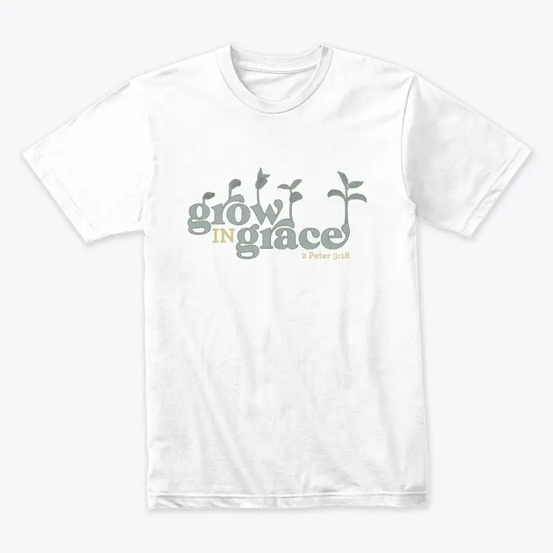 Grow In Grace Unisex Tee - White