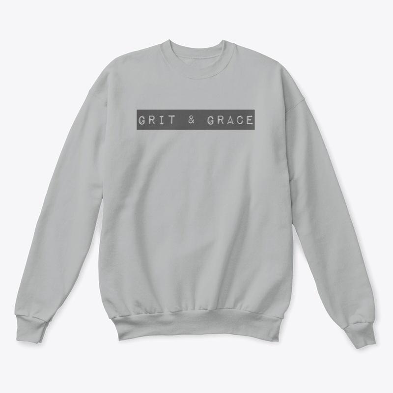 Grit & Grace Crewneck Sweatshirt