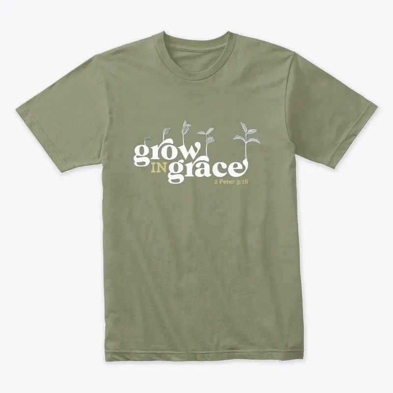 Grow In Grace Unisex Tee - Green